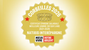Natixis Interépargne obtient le certificat de la meilleure gamme de fonds ISR en épargne salariale